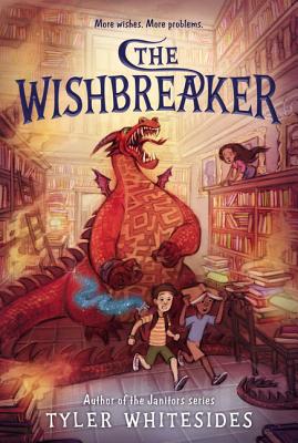 The Wishbreaker - Whitesides, Tyler