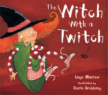 The Witch with a Twitch - Marlow, Layn