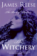 The Witchery: The Book of Shadows - Reese, James