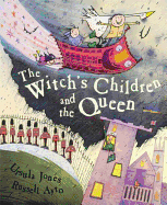 The Witch's Children: The Witch's Children and the Queen