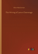 The Wiving of Lance Cleaverage