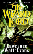 The Wizard Lord - Watt-Evans, Lawrence