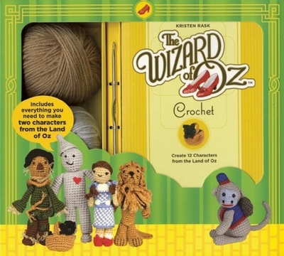 The Wizard of Oz Crochet - Rask, Kristen