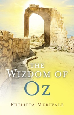 The Wizdom of Oz - Merivale, Phillipa