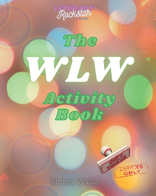 The WLW Activity Book - Wallis, Emma