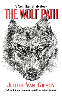 The Wolf Path - Van Gieson, Judith