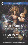The Wolf Siren and Demon Wolf: An Anthology