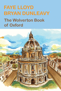The Wolverton Book of Oxford