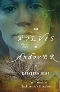 the wolves of andover by kathleen kent