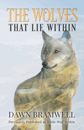 The Wolves That Lie Within