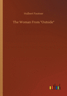 The Woman From Outside