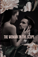 The Woman in the Scope