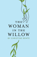 The Woman in the Willow