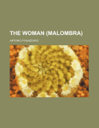 The Woman (Malombra)