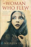 The Woman Who Flew: Urukkoo - Jahan, Nasreen, and Haq, Kaiser (Translated by)