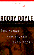 The Woman Who Walked Into Doors - Doyle, Roddy