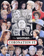 The Women of "Coronation Street" - Little, Daran
