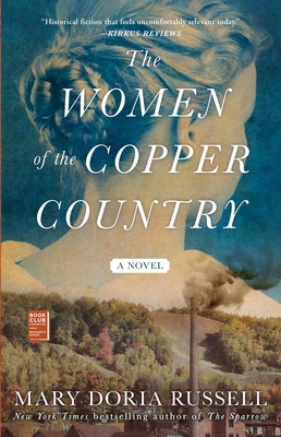 The Women of the Copper Country - Russell, Mary Doria