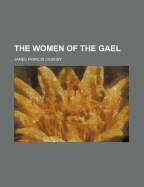 The Women of the Gael