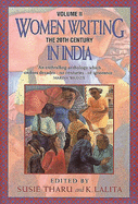 The Women Writing in India: 20th Century: 600 BC to the Present - Tharu, Susie (Editor), and Lalita, K. (Editor)