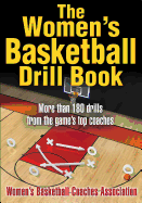 The Women's Basketball Drill Book