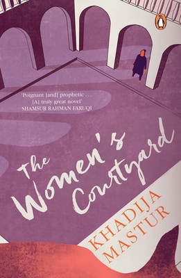 The Women's Courtyard - Mastur, Khadija, and Rockwell, Daisy (Translated by)