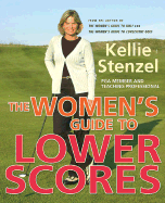 The Women's Guide to Lower Scores