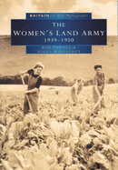 The Women's Land Army in Old Photographs