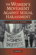 The Women's Movement Against Sexual Harassment