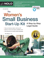 The Women's Small Business Start-Up Kit: A Step-By-Step Legal Guide