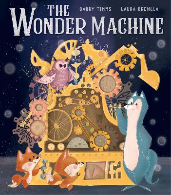The Wonder Machine - Timms, Barry
