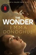 The Wonder: Now a major Netflix film starring Florence Pugh