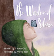 The Wonder of Silence