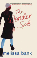 The Wonder Spot - Bank, Melissa