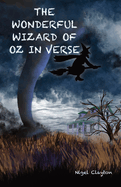 The Wonderful Wizard of Oz in Verse