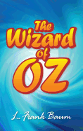 The Wonderful Wizard of Oz