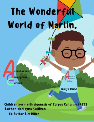 The Wonderful World of Marlin - Miller, Kim (Contributions by), and World, Ommy'z (Contributions by), and Sullivan, Marlayna