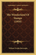 The Wonderland of Stamps (1910)