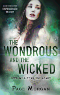 The Wondrous and the Wicked - Morgan, Page