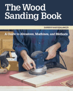 The Wood Sanding Book