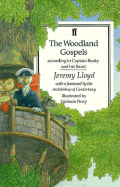 The Woodland Gospels - Lloyd, Jeremy