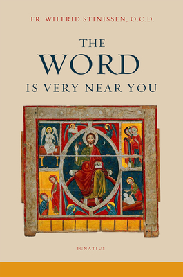 The Word Is Very Near You - Stinissen, Wilfrid