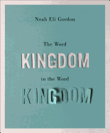 The Word Kingdom in the Word Kingdom