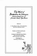 The Work of Bernardino de Sahagun: Pioneer Ethnographer of Sixteenth-Century Aztec Mexico - Klor De Alva, J. Jorge (Editor), and Quinones Keber, Eloise (Editor), and Nicholson, H. B. (Editor)