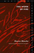The Work of Fire
