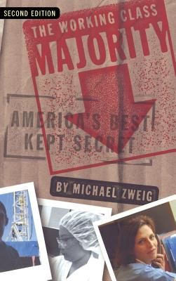 The Working Class Majority - Zweig, Michael