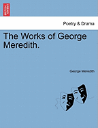 The Works of George Meredith.