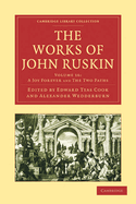 The Works of John Ruskin