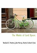 The Works of Lord Byron