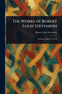 The Works of Robert Louis Stevenson